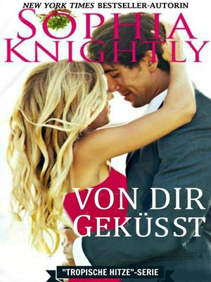 cover image of Von Dir Geküsst